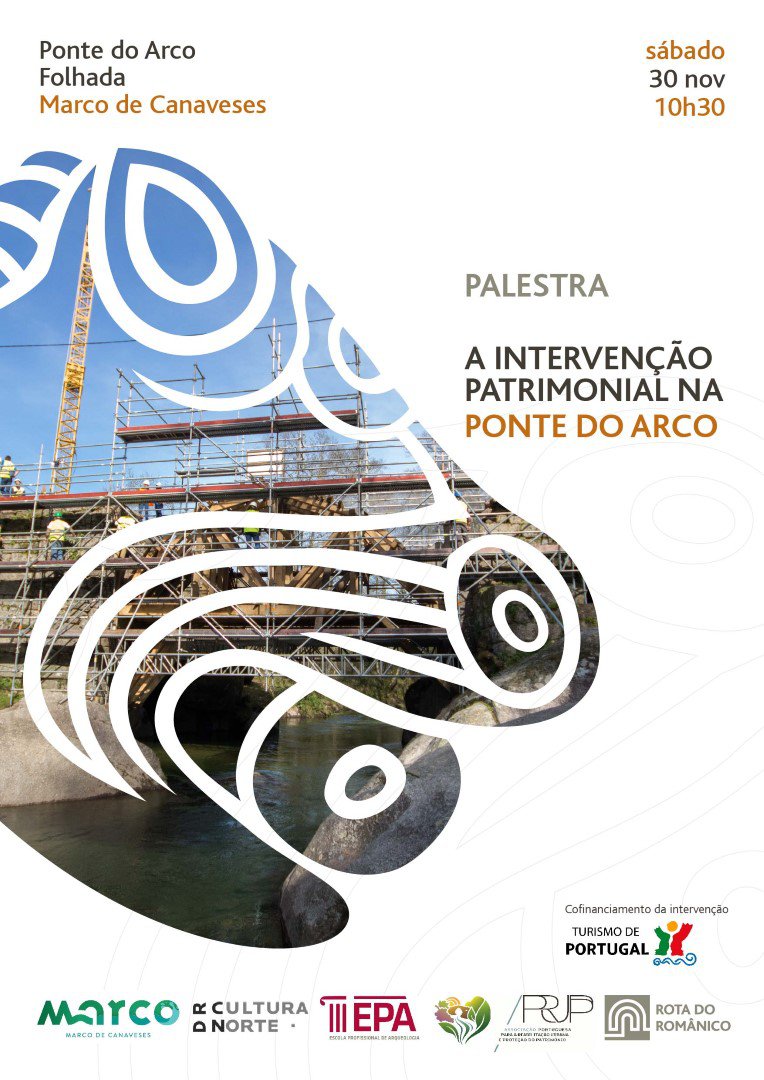 Palestra: A intervenção patrimonial na Ponte do Arco